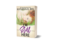 I'm Still Here (Signed Paperback)